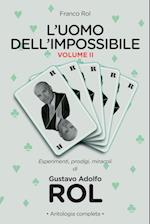 L'Uomo Dell'impossibile - Vol. II