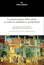 La promozione della salute in tutte le politiche e professioni