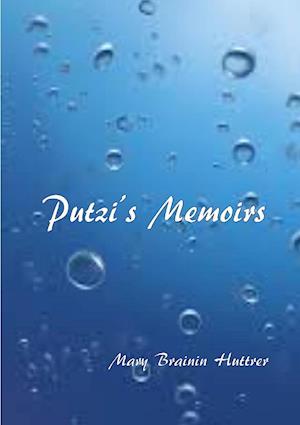 Putzi's memoirs