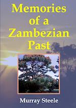 Memories of a Zambezian Past