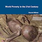 World Poverty in the 21st Century