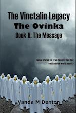 The Vinctalin Legacy The Ovinka