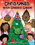 Christmas With Cheeky Goblin