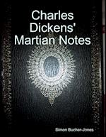 Charles Dickens' Martian Notes