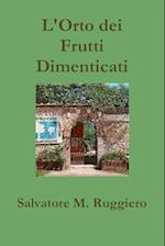 L'Orto dei Frutti Dimenticati