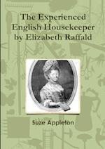 The Experienced English Housekeeper by Elizabeth Raffald