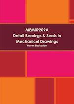 MEM09209A Detail Bearings& Seals in Mechanical Drawings