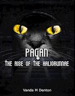 Pagan - The Rise of the Haliorunnae