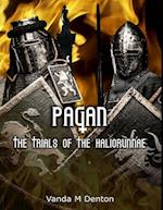 Pagan - The Trials of the Haliorunnae