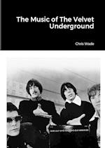 The Music of The Velvet Underground