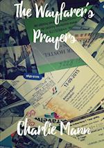 The Wayfarer's Prayers