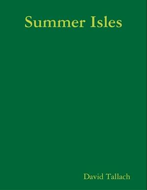 Summer Isles