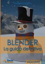 Blender - La Guida Definitiva - Volume 3