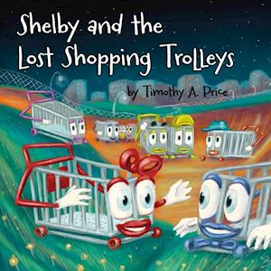 Shelby and the Lost Shopping Trolleys