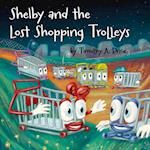 Shelby and the Lost Shopping Trolleys