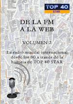 de La FM a la Web - Volumen 2