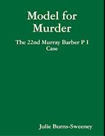 Model for Murder: The 22nd Murray Barber P I Case