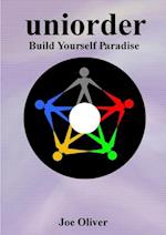 Uniorder #3 - Build Yourself Paradise 