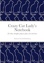 Crazy Cat Lady's Notebook