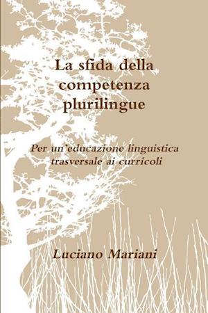 La Sfida Della Competenza Plurilingue