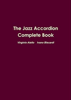 The Jazz Accordion Complete Book