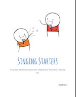 Singing Starters