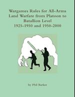 Wargames Rules for All-arms Land Warfare from Platoon to Battalion Level.