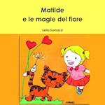 Matilde e le magie del fiore