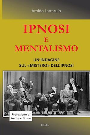 Ipnosi e Mentalismo