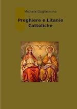 Preghiere e Litanie Cattoliche - Edizione successiva alla 1°