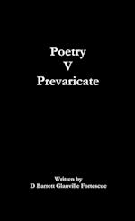 Poetry V Prevaricate 