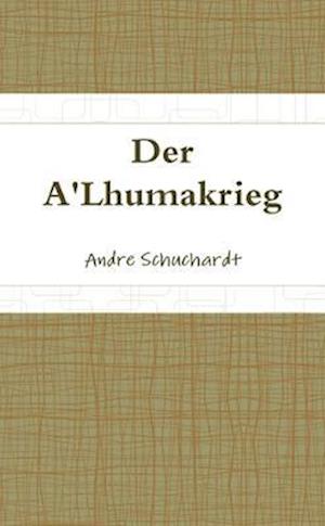 Der A'Lhumakrieg