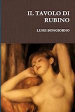 IL TAVOLO DI RUBINO