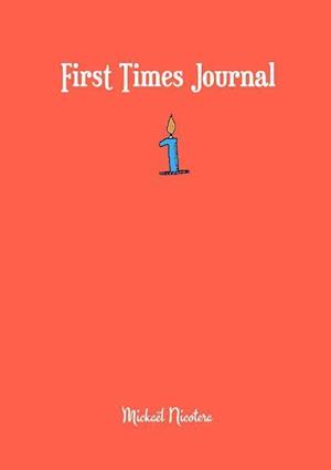 First Times Journal