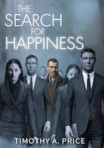 The Search for Happiness