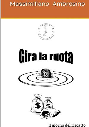 Gira La Ruota