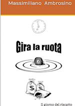 Gira La Ruota