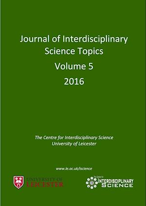 Journal of Interdisciplinary Science Topics, Volume 5