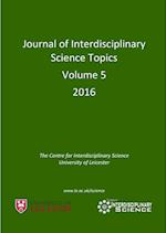 Journal of Interdisciplinary Science Topics, Volume 5