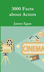 3000 Facts about Actors 