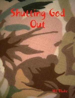 Shutting God Out