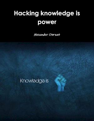 Hacking knowledge is power