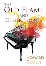 The Old Flame and Other Stories