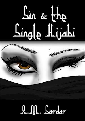 Sin and the Single Hijabi