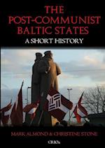 The Post-Communist Baltic States