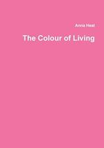 The Colour of Living 