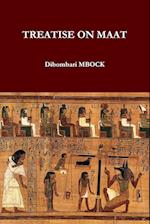 TREATISE ON MAAT