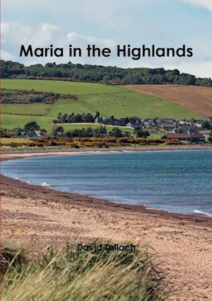 Maria in the Highlands