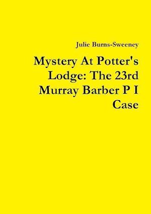 Mystery At Potter's Lodge