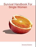 Survival Handbook For Single Women